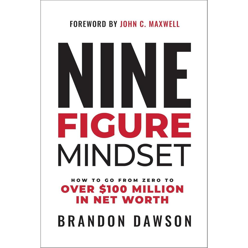 Nine Figure Mindset Hardcover By Brandon Dawson UKN2247