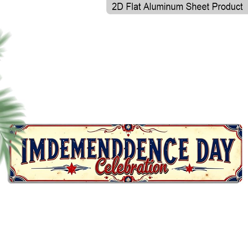 

2D Flat, Vintage Independence Day Wall Aluminium Decorative Sign - Suitable for Bars, Restaurants, Farms, Porches - Multifunctional English Themed 40cm x 10cm