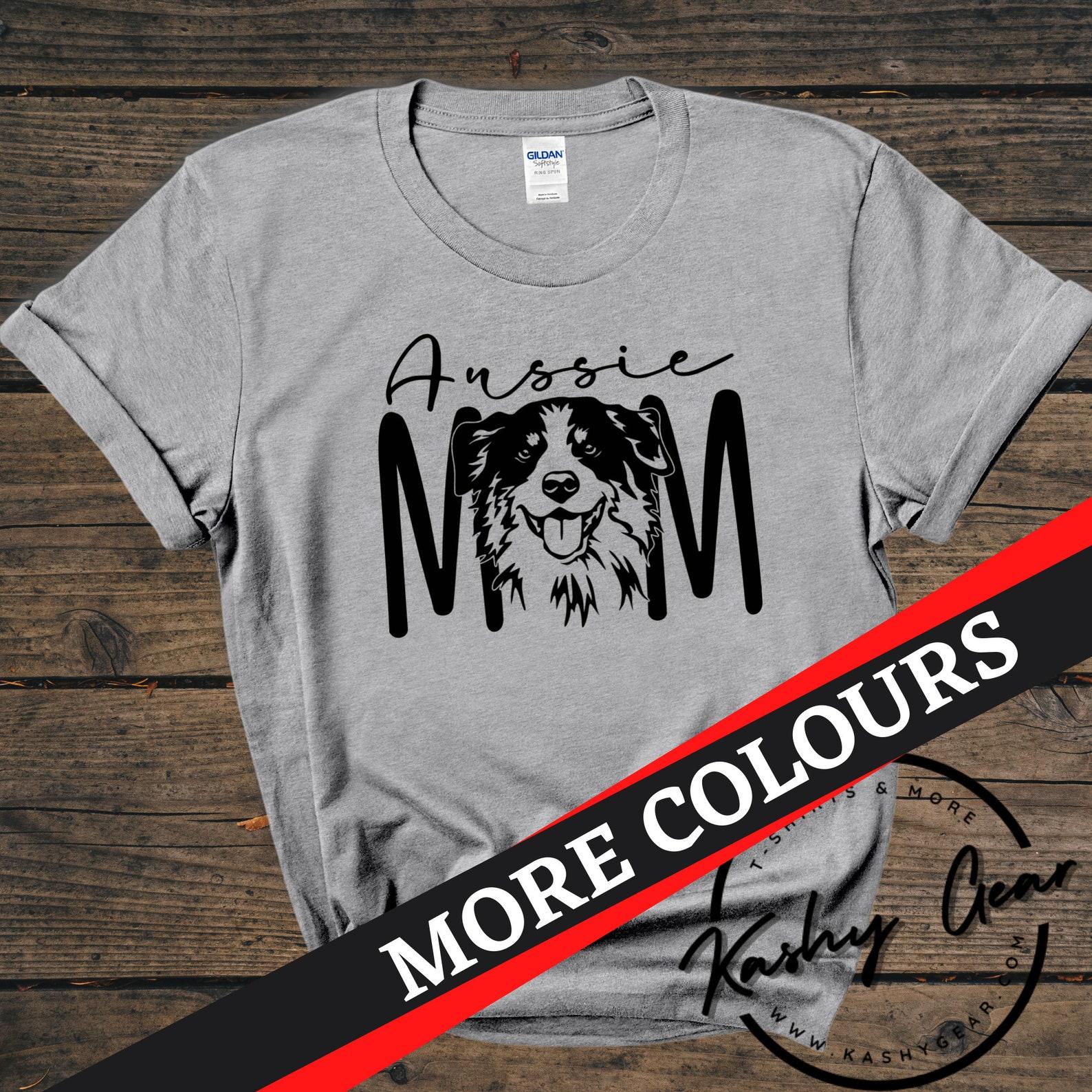 Australian Shepard Mom Shirt | Aussie Mom Tshirt | Dog Mom Parent Lover | Christmas Gift For Dog Lovers M