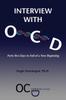 The Interview with OCD : Forty-five Days To End of a New Beginning Book