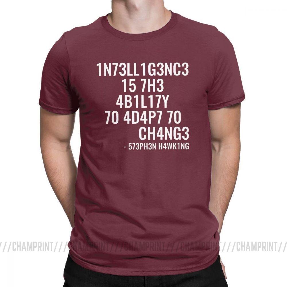 Men T Shirts Intelligence Funny Intelligence Is The Ability To Adapt To Change Tee Shirt Round