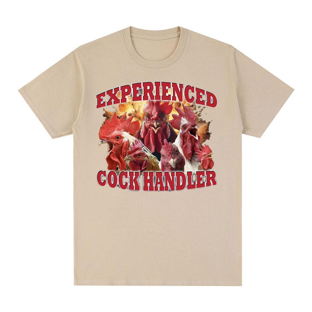 Experienced Cock Handler T Shirt Funny Chicken Lover Meme Graphic T-shirt Mens Women Cotton Short Sleeve Oversized T Shirts Tops