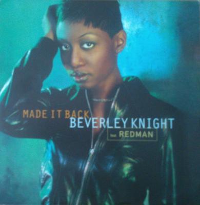 12inch Record BEVERLEY KNIGHT - Made It Back (Dodge's Club Version) 724388563666,12 Rhythm Series 1998 Europe Rap & Hip-Hop/R&B Used