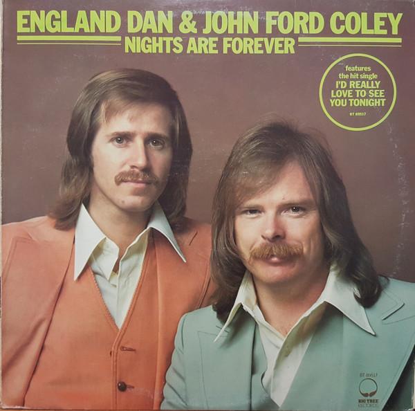 

LP Record ENGLAND DAN JOHN FORD COLEY Nights Are Forever BT89517 Big Tree Record Canada Rock Used