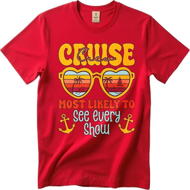 Men tshirt Fashion Tshirt Black Summer Teenagers tshirt Cruise Crew Most Likely To See Every Show Short Sleeve Rock Oneck Tees