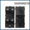 5G0959857D 5G0959857C For Seat Leon Chrome Master Window Lifter Switch For VW Golf MK7 Passat B8 Tiguan Touran