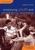 The Employing Youth and Children's Workers : A Guide for Churches Book