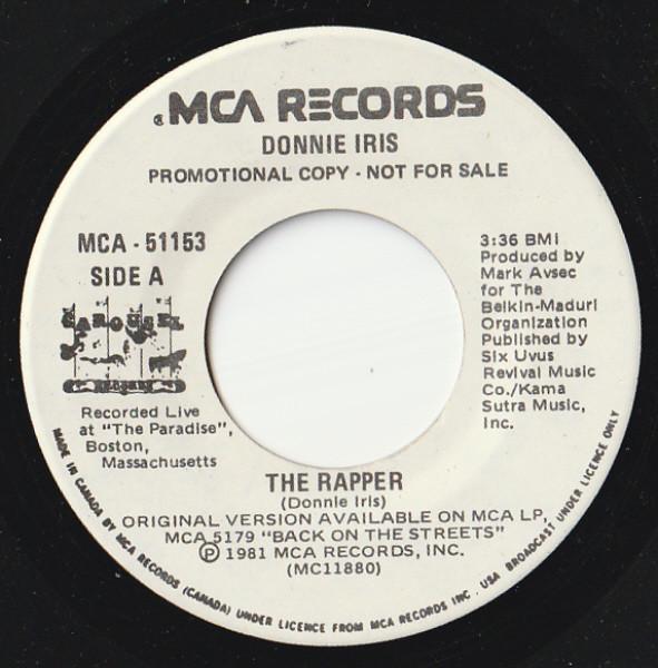 

7-дюймовая пластинка DONNIE IRIS The Rapper MCA51153 MCA Records 1981 Канада Рок Б/у