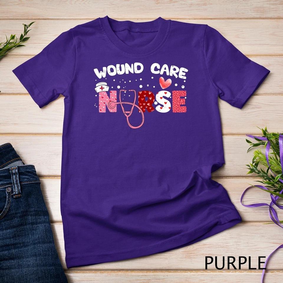 Wound Care Nurse Valentines Day Funny Valentine Nurses Women Unisex T-shirt 9 S