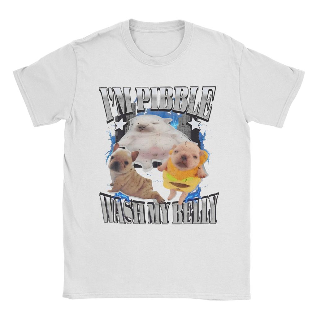 Funny Pibble Meme Wash My Belly Merch Unisex T Shirts 100% Cotton Tee Graphic Print  T-shirt Clothes