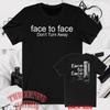 Face To Face Don't Turn Away Men's Black Size S To 5XL