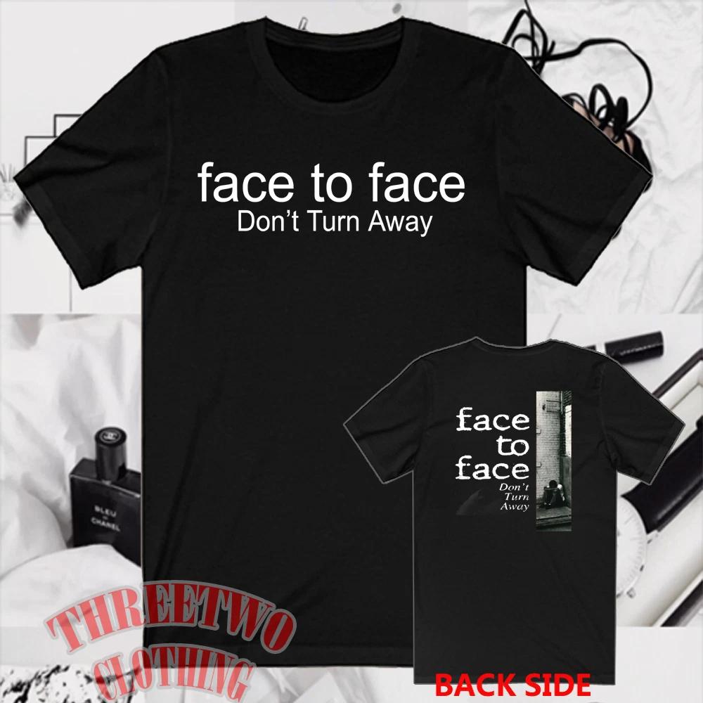 Face To Face Don t Turn Away Men s Black Size S to 5XL XXXL
