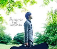 

CD MOTOHIRO HATA - Evergreen AUCL30022 Ariola 2014 Japan Pop Used