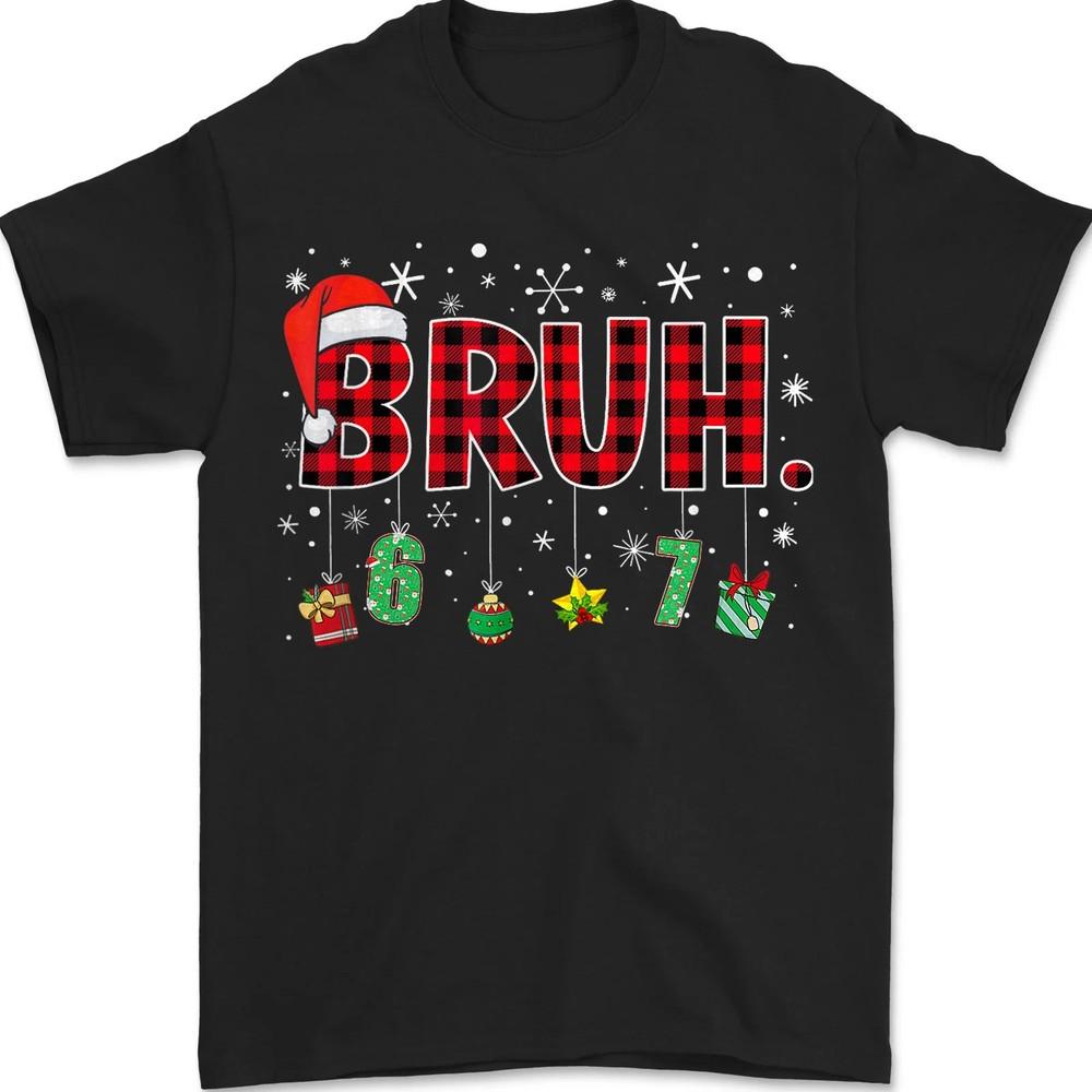 

Bruh 67 6 7 Six Seven Funny Christmas Red Plaid Teen Boys Unisex T-Shirt L