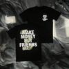 Make Money Not Make Friends Printed Tshirt Mens Summer 100 Cotton High Quality Fashion Trend Tshirt Oneck Shortsleeved Top