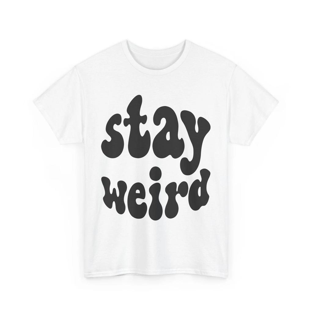 Fearlessly Weird T-shirt Tops Tees Unisex | Bold & Unique Statement Tee | Girl Power Shirt