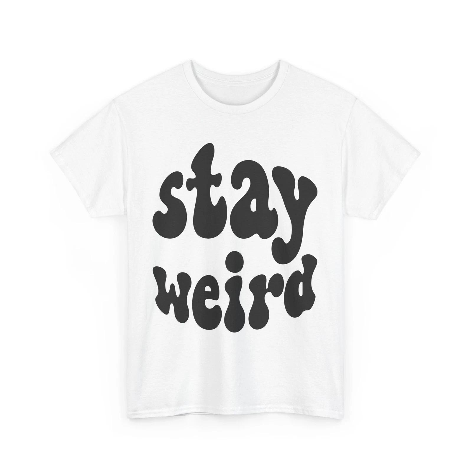 Fearlessly Weird T-Shirt | Bold & Unique Statement Tee | Girl Power Shirt S