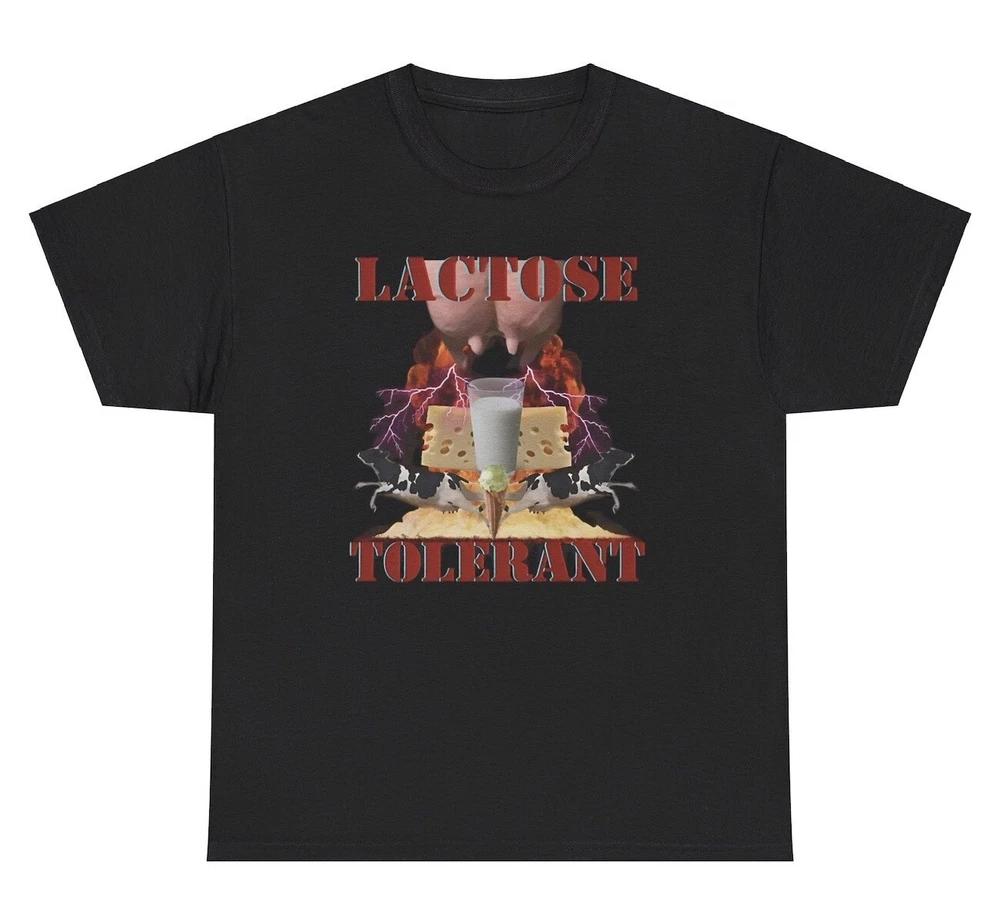 Lactose Tolerant T Shirt Funny Sarcastic Milk Lover Oddly Specific Weirdcore Tee S