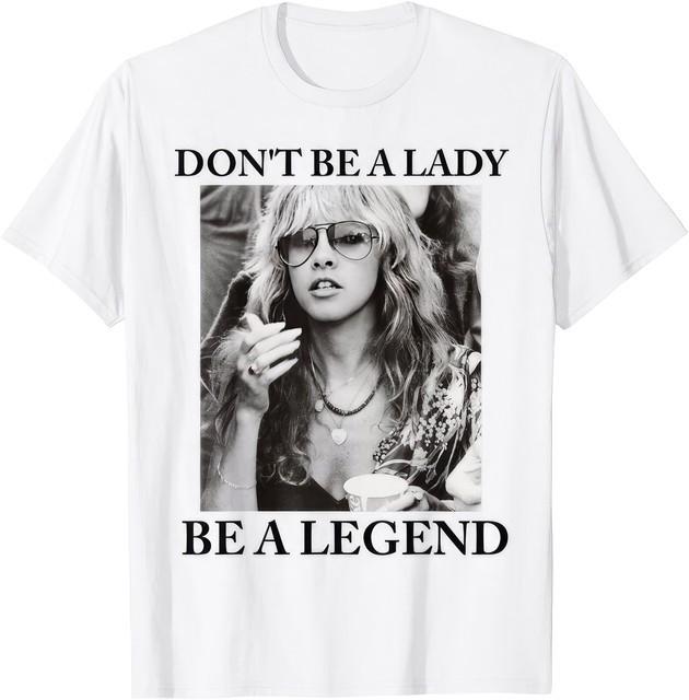 Dont Be A Lady Be A Legend Cute Womens Motivational Graphic T Shirt M