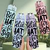 1PC Believe In Hate At First Sight Text 750ml Color Plastic Sports Water Bottle Leakproof Flip Straw Lid Suitable for Sports Office Home Use