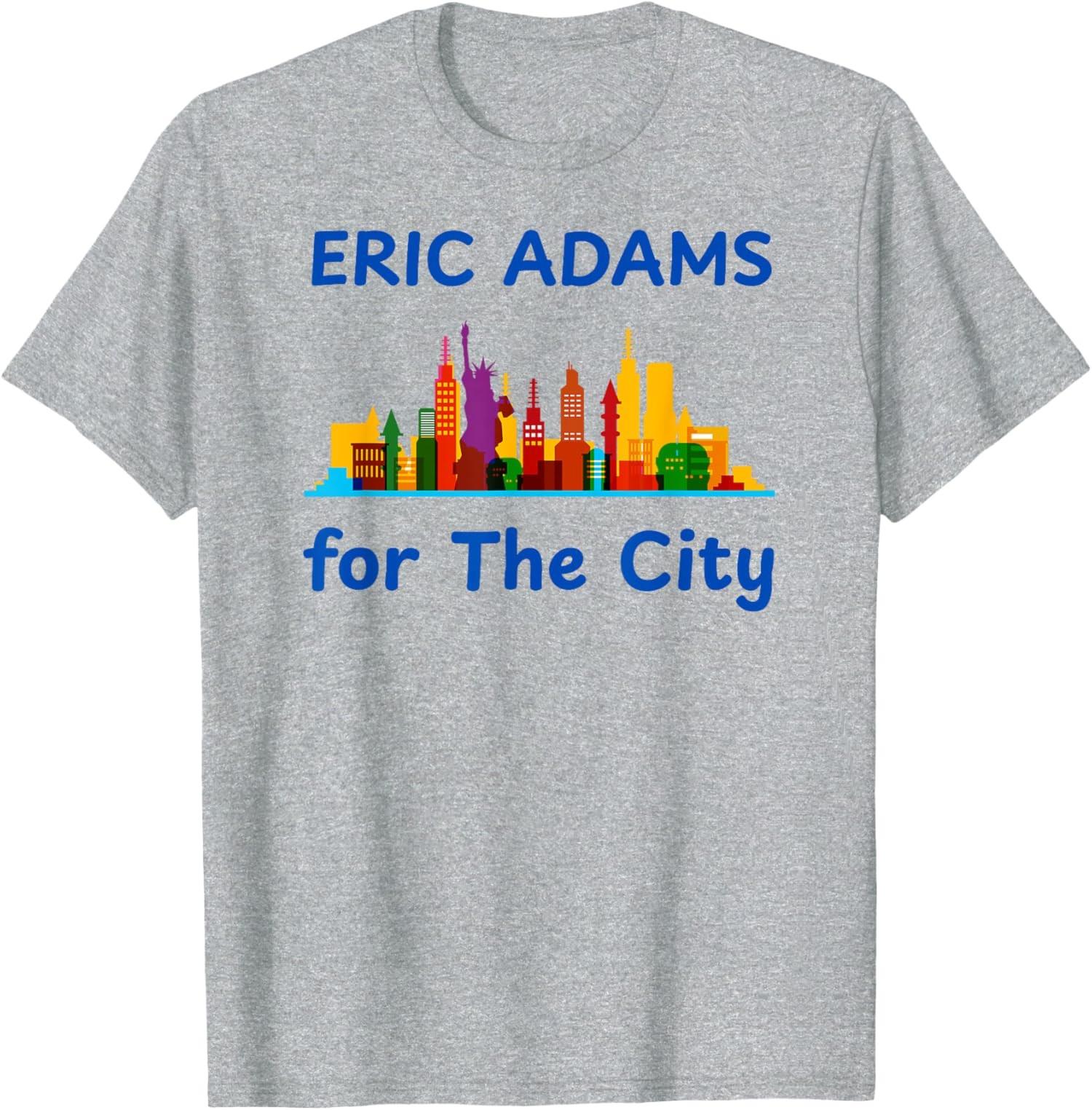 Eric Adams pour la campagne Mayor de la NYC 2025 Pro Adams T-shirt unisexe S разноцветный