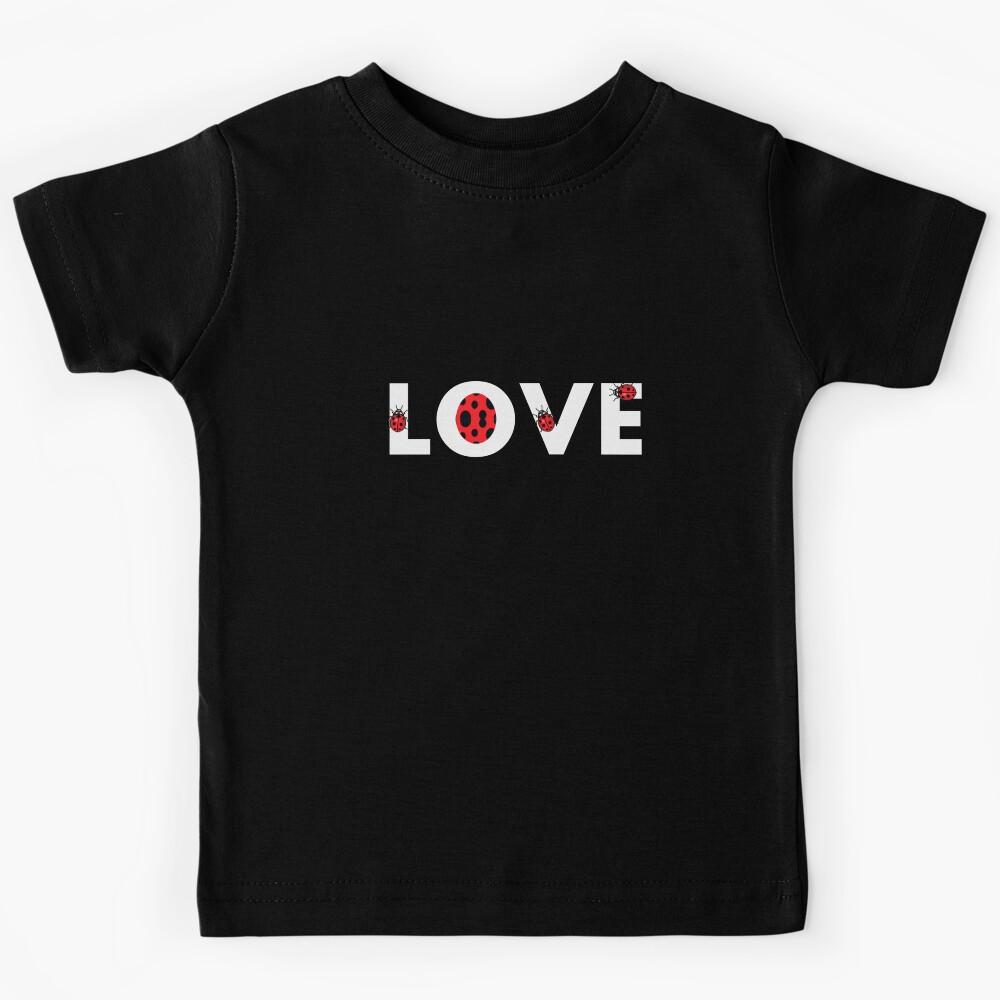 Love Lady Bug Insect Kids T-Shirt 120