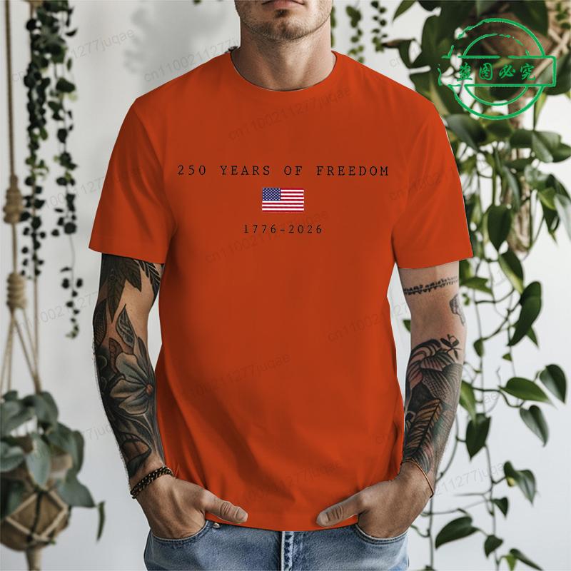 250 Years of Freedom 1776~2026 Shirt,Anniversary Men's T-Shirts Clothing 4th of July Shirt Youth-Adult Clothes Short Sleeve Tops