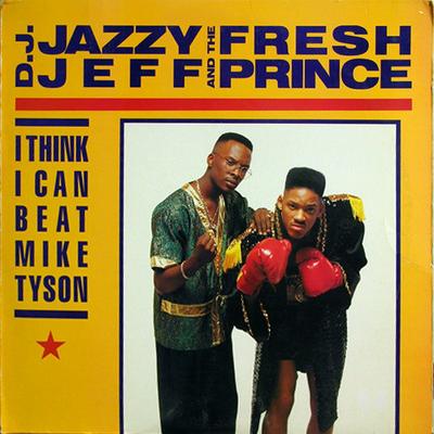 Płyta 12-calowa DJ JAZZY JEFF & THE FRESH PRINCE - I Think I Can Beat Mike Tyson 12781JD Jive 1989 US Rap & Hip-Hop/R&B Używana