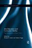 Кітап Arts Education and Curriculum Studies : The Contributions of Rita L. Irwin