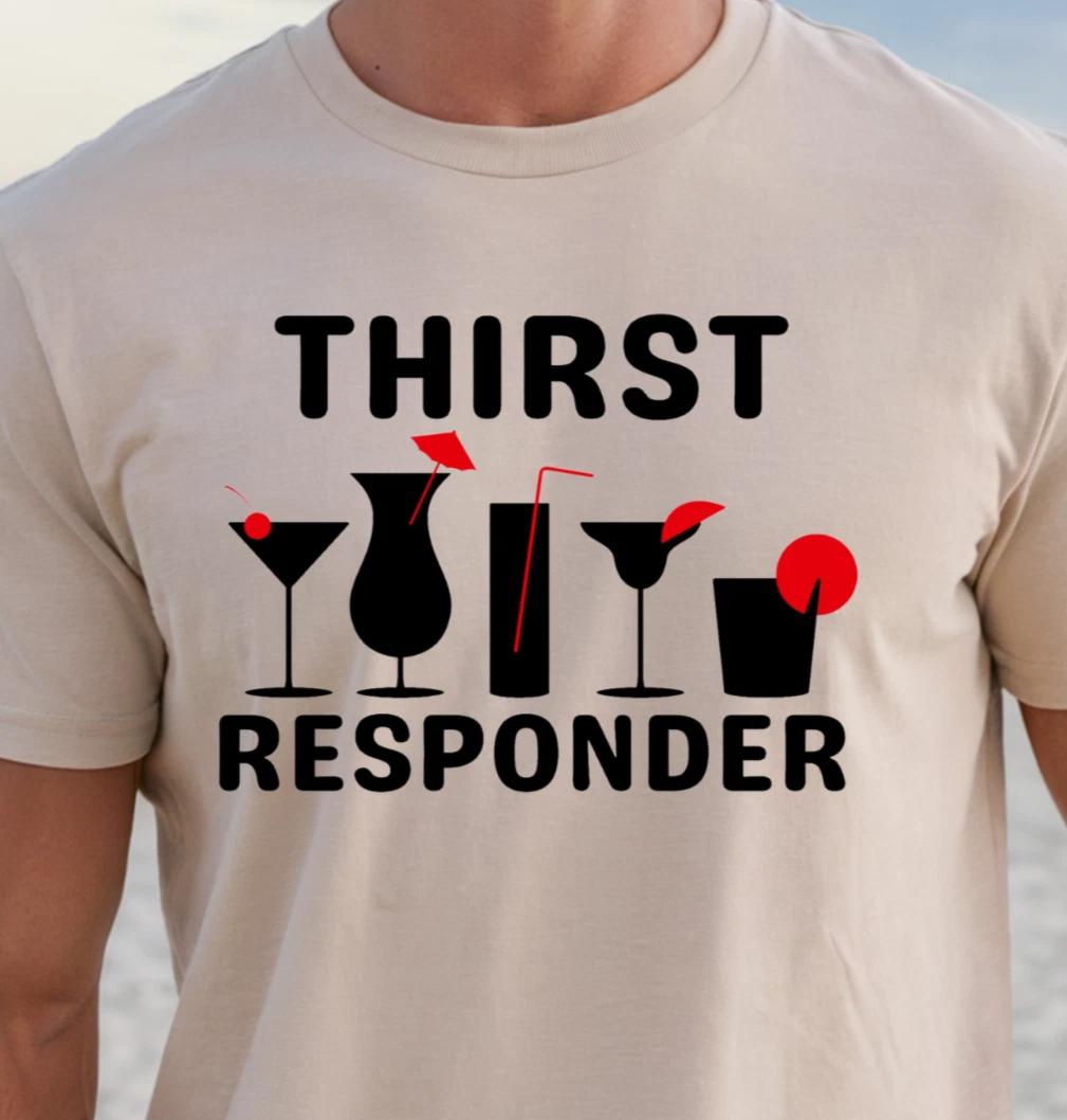 Thirst Responder T-shirt | Funny Bartender Tee, Bar Staff Shirt 3XL