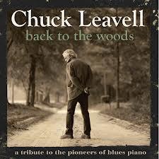 

CD CHUCK LEAVELL - Back To The Woods EA005 Evergreen Arts 2012 US Blues Used