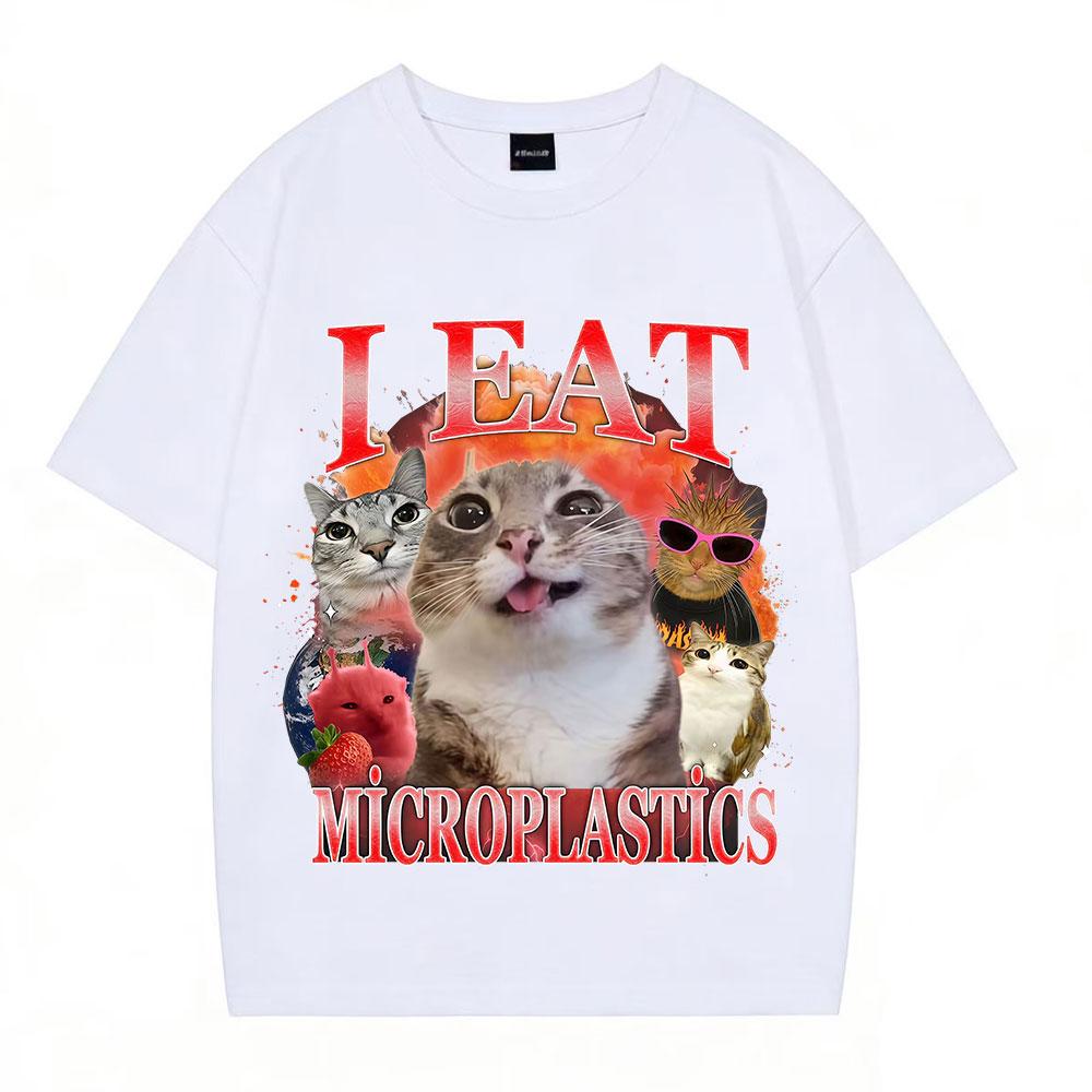 I Eat Microplastics Funny Cat Meme T-shirt Men Women Fashion Oversized T-shirts Casual Cotton Loose Short-sleeved T Shirts