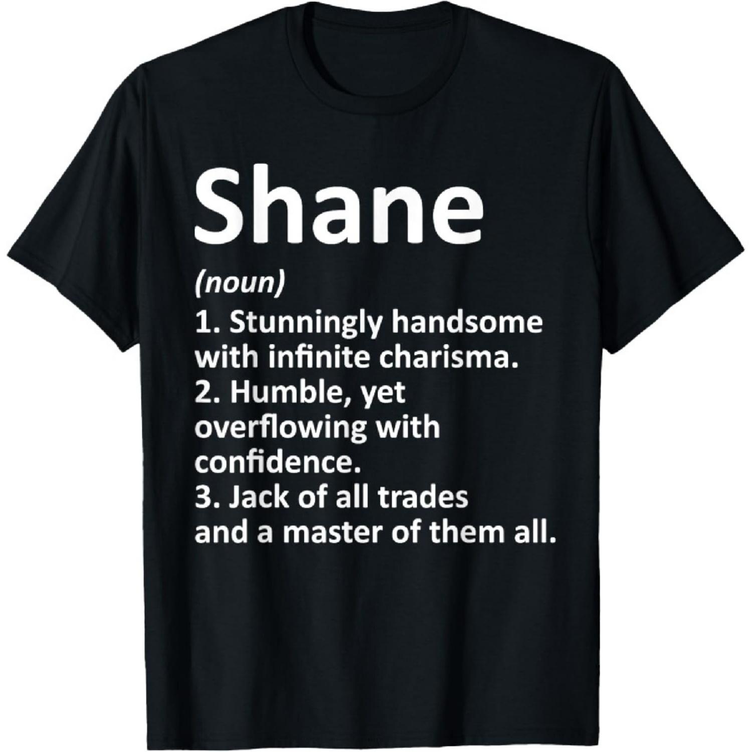 

SHANE Definition Personalized Name Funny Birthday Gift Idea T-Shirt XXXXXL чорний