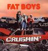 LP Record FAT BOYS  Crushin 8319481 Polydor 1987 Canada Rap  HipHopRB Used