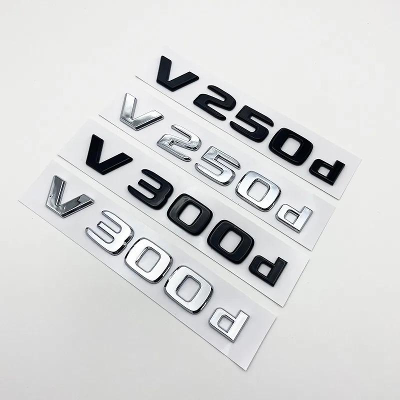 CXGSL1 3D Letters V200d V220d V250d V300d V350d ABS Emblem for Mercedes Benz V Class Car Fender Badge Trunk Nameplate Logo Sticker
