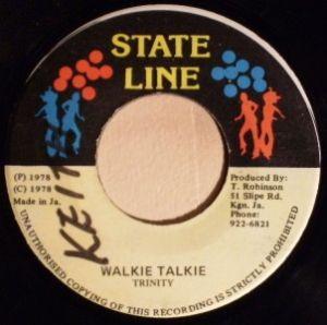7inch Record TRINITY  Walkie Talkie  Areline You A Dream NONE State Line 1978 Jamaica Reggae Ska  Dub Used