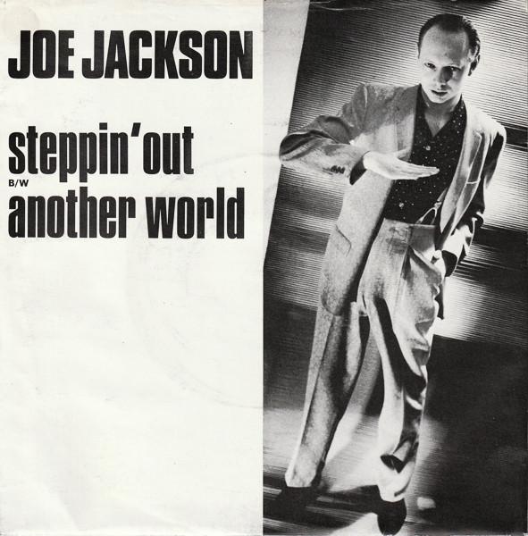 

7inch Record JOE JACKSON - Steppin Out AMS8262 A&M Records 1982 UK Rock Used