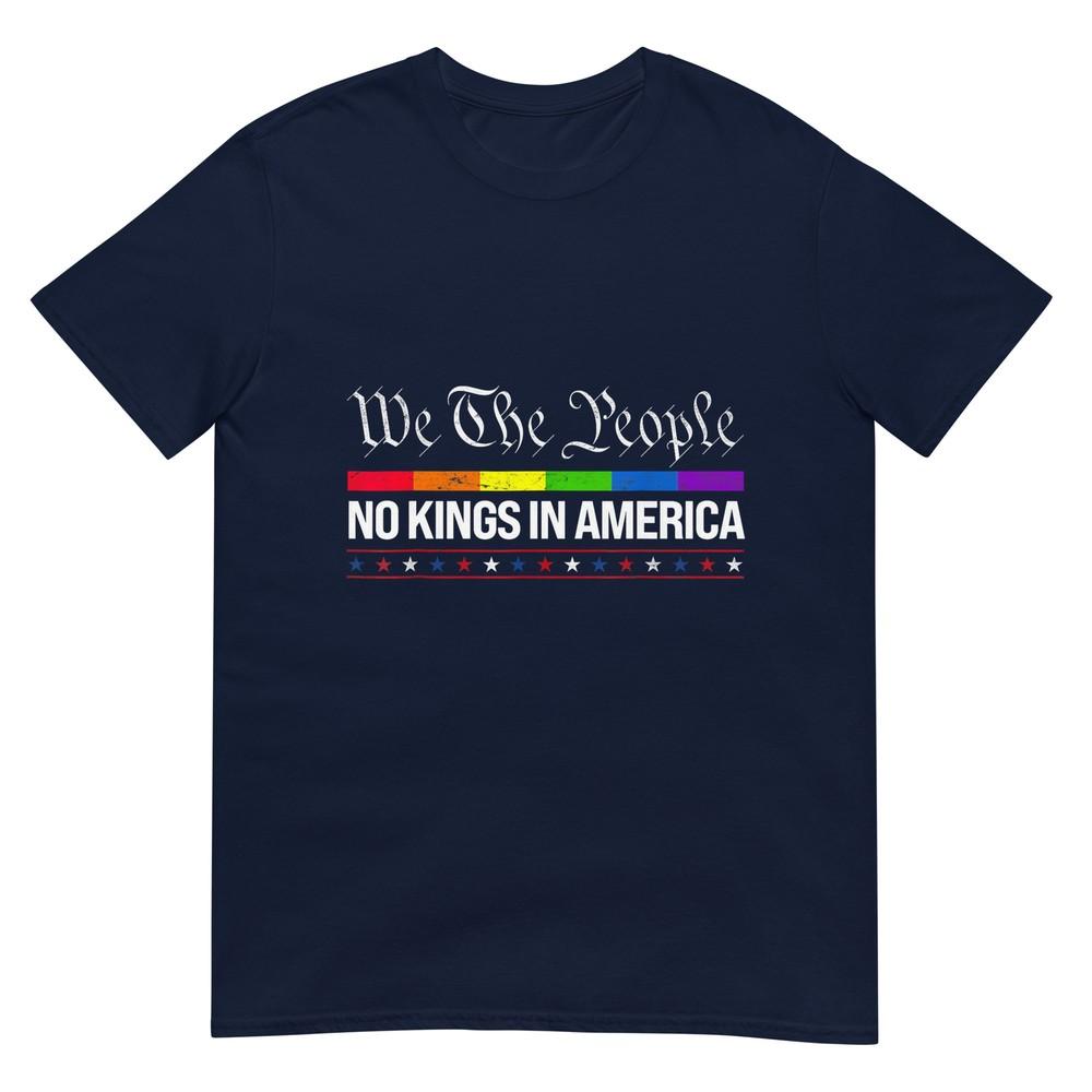 No Kings In America We The People Political Shirt Unisex Unisex Tshirt S