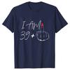 I Am 39+ Middle Finger Tshirt Ladies 40th Birthday Party Tees Aesthetic Streetwear Short Sleeve Tops Women Oversized T-shirt