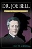 Libro Dr. Joe Bell : Model for Sherlock Holmes