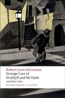 Strange Case of Dr Jekyll and Mr Hyde and Other Tales by Robert Louis Stevenson Paperback Book 9780199536221