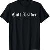Cult Leader Gothic Occult Goth Occultism T-Shirt