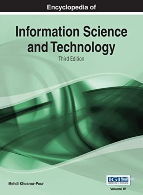 The Encyclopedia of Information Science and Technology (3rd Edition) Vol 4 Book