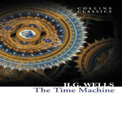 The Time Machine by H. G. Wells Paperback Book 9780008190033