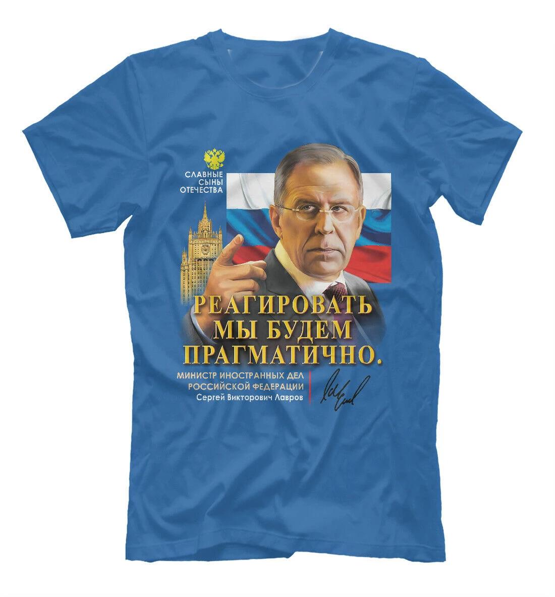 We Will React Pragmatically Sergey Lavrov TShirt Summer Cotton Short Sleeve ONeck Mens T Shirt New S3XL S