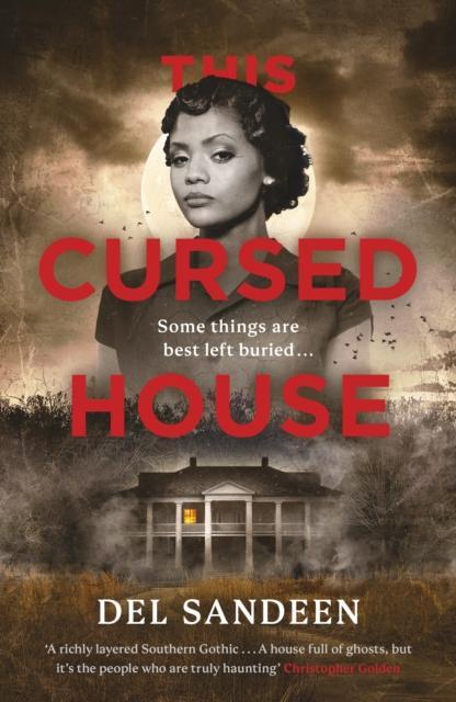 This Cursed House by Del Sandeen Hardback Book 9780241714515
