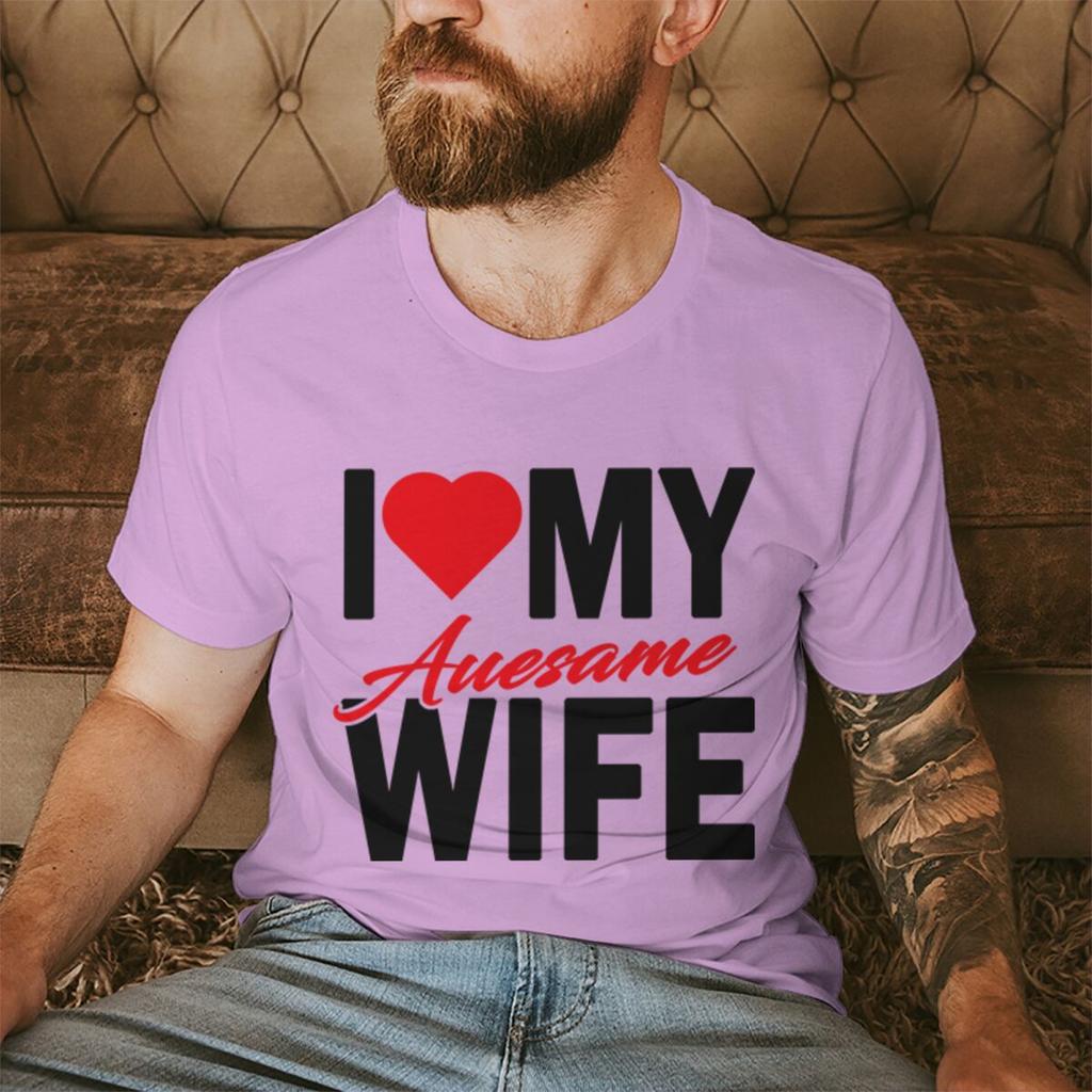 I Love My Awesome WifeHusband T Shirts Women Men Valentine Anniversary Gifts Honeymoon Couple Outfits Fashion Lover Tees