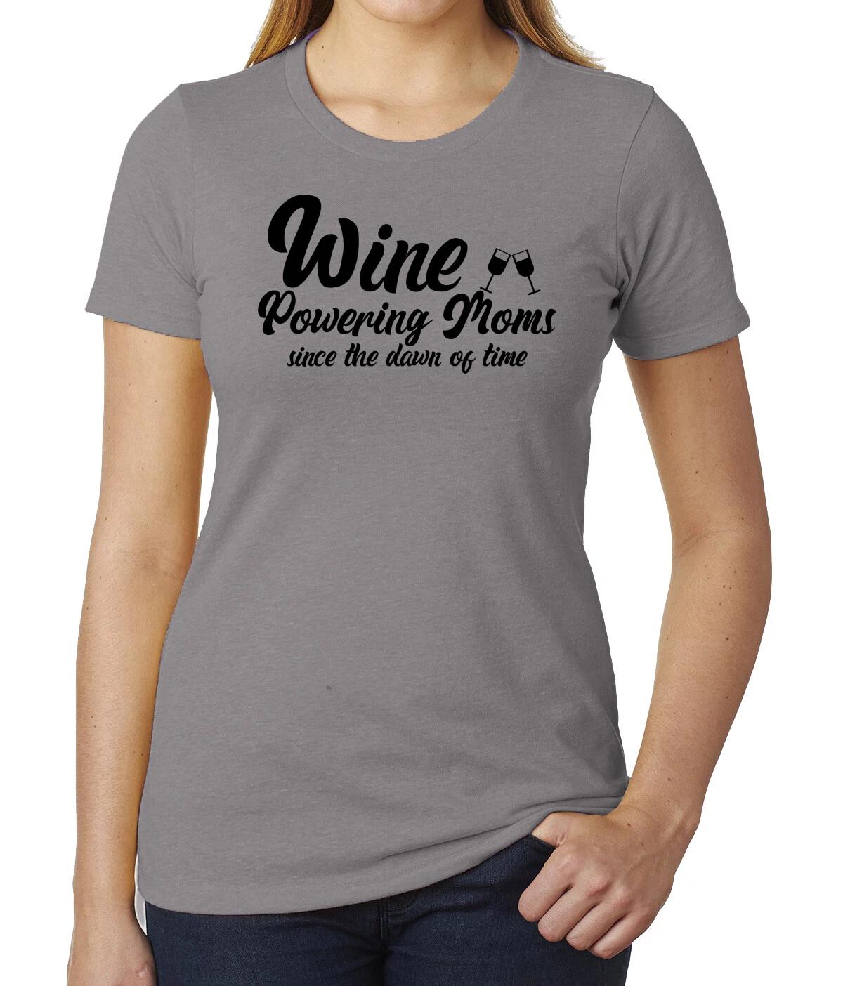 Wine Powering Moms, Funny Mom shirts, Woman s Graphic T-Shirts L