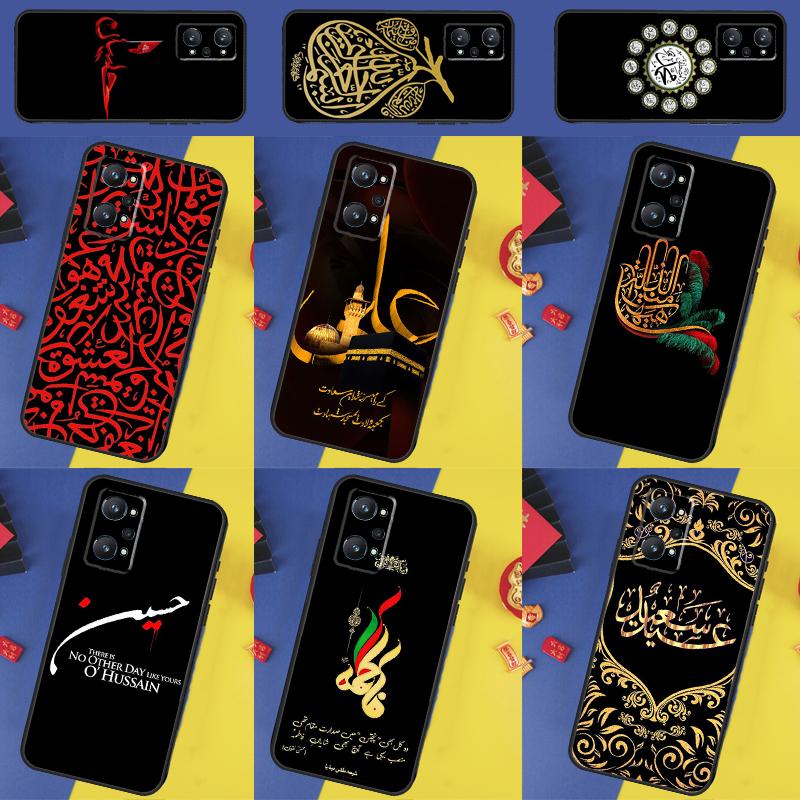 Islam Shia Imam Ali Hussain For Realme 13 Pro Plus 14 12 10 11 GT 6 5 6T GT7 Pro C51 C21Y C25S C75 C67 C61 C53 C55 Case