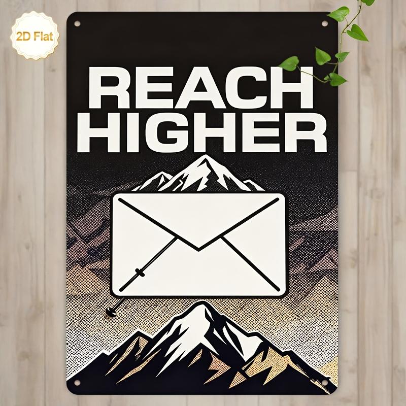 

Vintage Reach Higher Mountain and Envelope Inspirational Quote Metal Tin Sign Retro Iron Painting Wall Art Plaque for Office H 20x30cm（7.8x11.8inch）